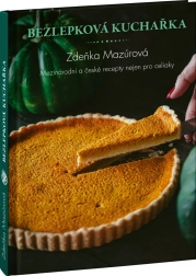 Bezlepková kuchařka s mezinárodními a českými recepty