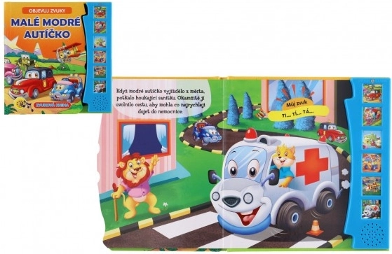 Knížka pro děti Objevuj zvuky: Malé modré autíčko
