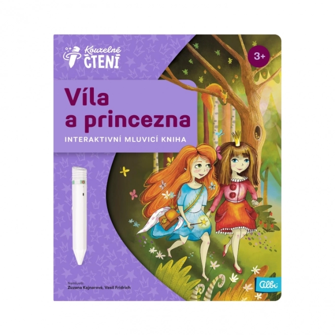 Interaktivní kniha Kouzelné čtení – Vila a princezna
